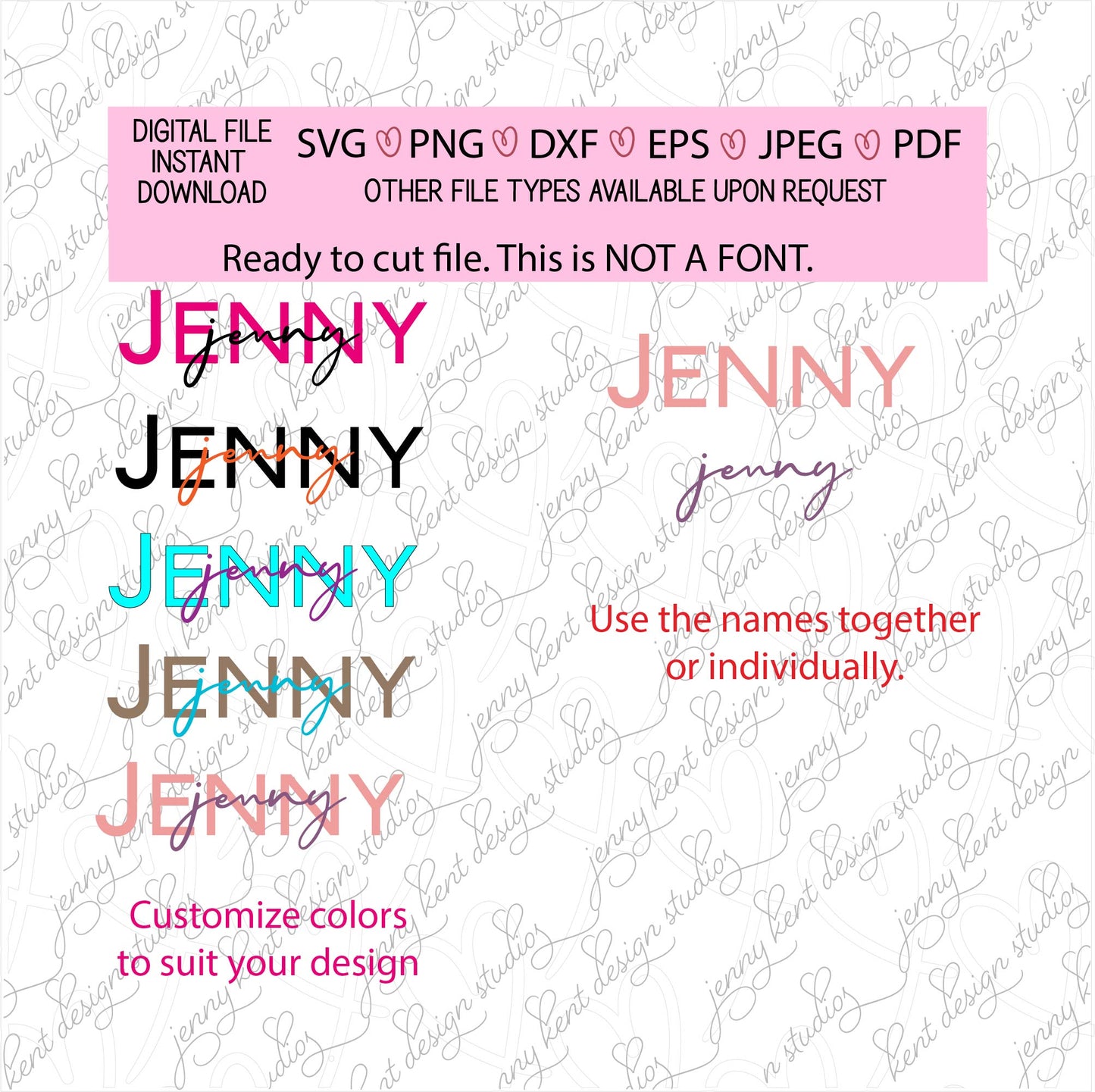 Jenny,jennifer,jennie,designer names,ready to cut names, script,pdf,png,jpeg,dxf,eps,svg,silhouette,cricut,sublimation,diy,customization,cut