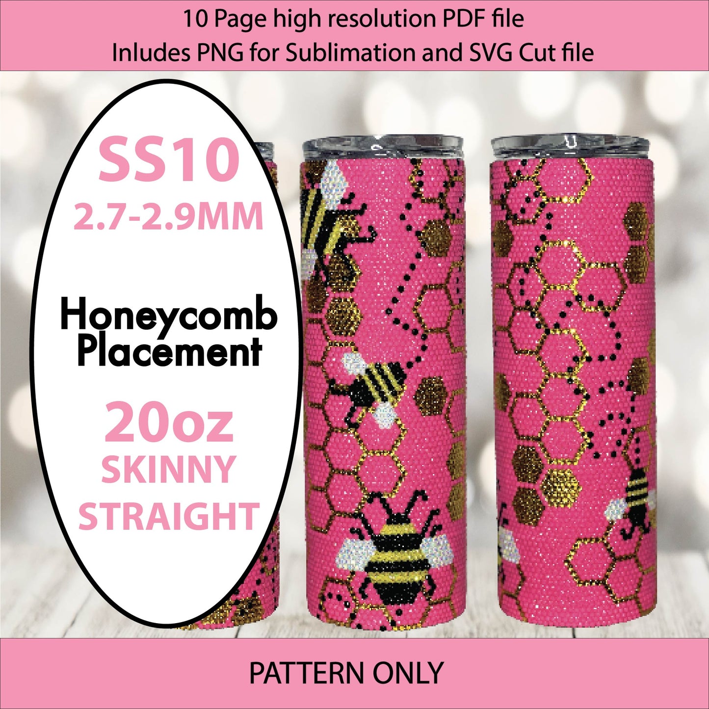 SS10 (2.7-2.9mm) Hot Pink Honeybees bling tumbler,rhintestone template,bling graph,tumbler wrap,bling sublimation,PNG,pdf,svg,diy,golden honeycomb