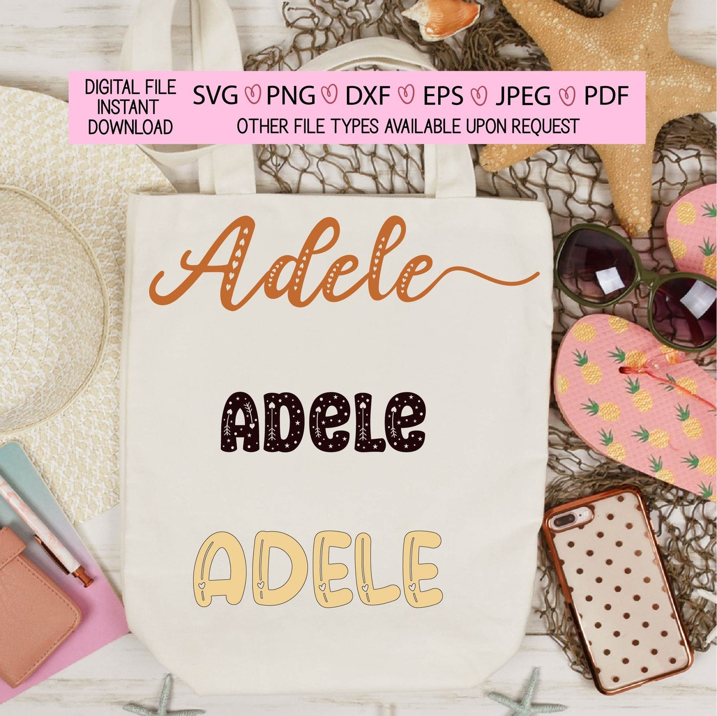 Adele,ready to cut file 3 pack, personalize, customize,r eady to use, assorted fonts, svg, png, jpeg, dxf, eps, silhouette, cricut, sublimation, waterslide, diy