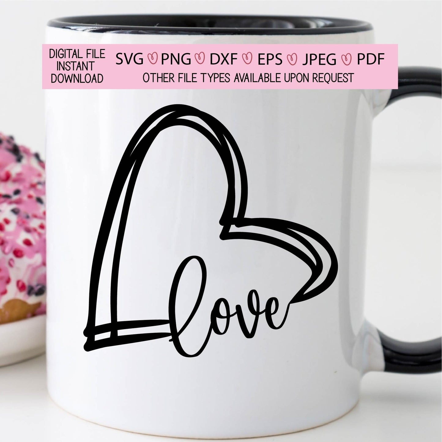 Hand drawn heart love ,happy valentines day,xoxo,sarcasm,vday,hearts,pink,decal,vinyl,cricut,silhouette,svg,png,eps,dxf,jpg,pdf,love,diy